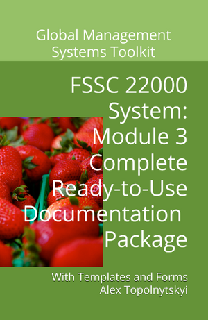 FSSC 22000: Module 3.1. Complete Basic Package of Ready-to-Use Documentation Templates