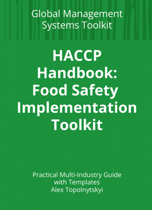 НАССР Handbook:  Food Safety Implementation Toolkit. Module 1: Knowledge & Methodology Foundation