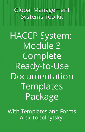 HACCP: Module 3.1. Complete Basic Package of Ready-to-Use Documentation Templates