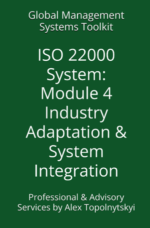 ISO 22000: Module 4. Documentation Adaptation and Integration into Industry Systems