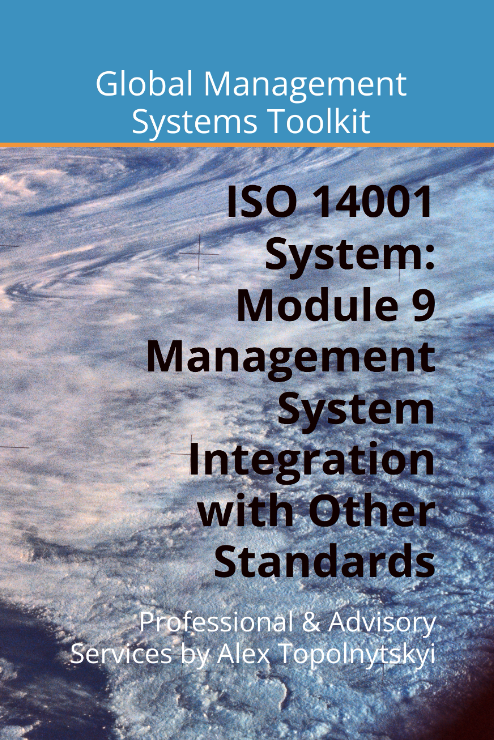 ISO 14001: Module 9. Management Systems Integration ISO 14001: Module 9. Management Systems Integration