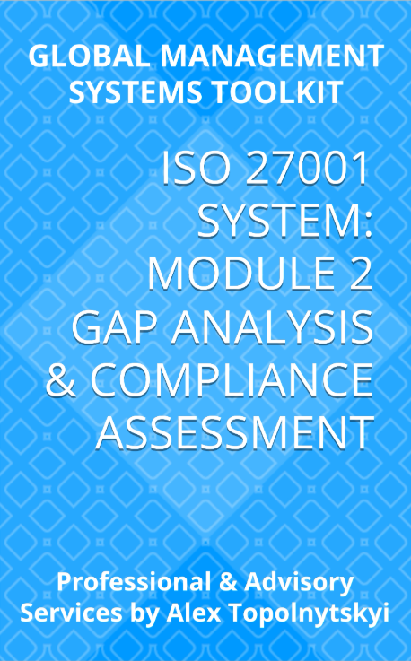 ISO/IEC 27001: Module 2. Gap Analysis & Compliance Assessment ISO/IEC 27001: Module 2. Gap Analysis & Compliance Assessment