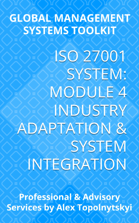 ISO/IEC 27001: Module 4. Documentation Adaptation and Industry Integration ISO/IEC 27001: Module 4. Documentation Adaptation and Industry Integration