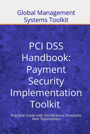 PCI DSS Implementation Guide & Templates Toolkit. Module 1: Knowledge & Methodology Foundation