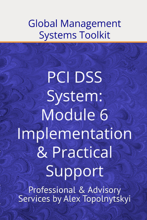 ISO PCI DSS: Module 6: Implementation & Practical Support