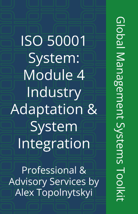 ISO 50001: Module 4. Documentation Adaptation and Industry Integration ISO 50001: Module 4. Documentation Adaptation and Industry Integration