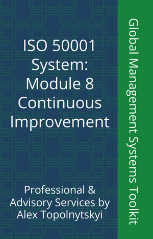ISO 50001: Module 8. Continuous Improvement & Process Maturity
