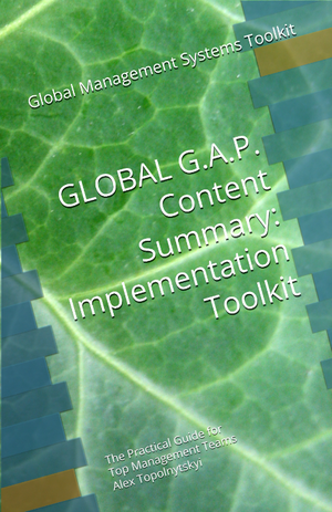 GLOBAL GAP Content Summary: Implementation Toolkit. Module 1. Knowledge & Methodology Foundation