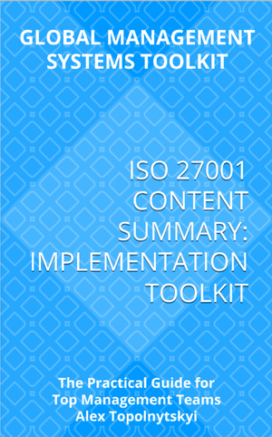 ISO 27001 Content Summary: Implementation Toolkit. Module 1. Knowledge & Methodology Foundation
