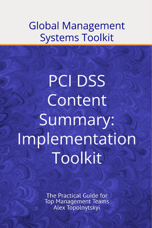 PCI DSS Content Summary: Implementation Toolkit. Module 1. Knowledge & Methodology Foundation