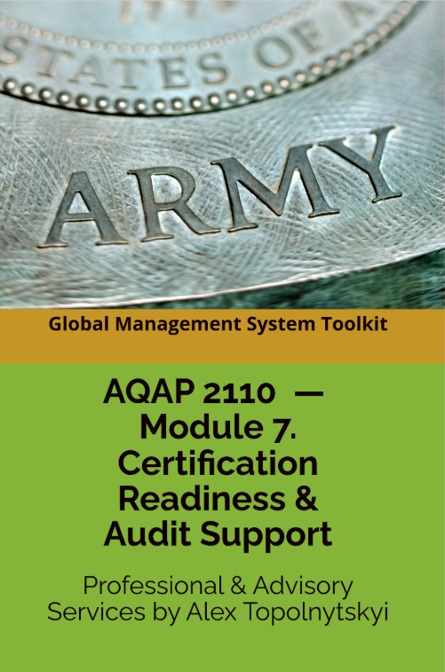 AQAP 2110: Module 7. Certification Readiness & Audit Support AQAP 2110: Module 7. Certification Readiness & Audit Support