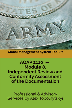 AQAP 2110: Module 8. Independent Review and Conformity Assessment of the Documentation against AQAP 2110 & ISO 9001 Requirements and Best Practices
