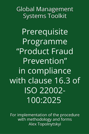 Prerequisite Programme “Product Fraud Prevention” in compliance with clause 16.3 of ISO 22002-100:2025. Module 1 – Knowledge and Methodologies