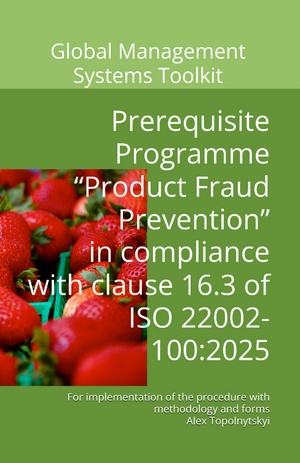 Prerequisite Programme “Product Fraud Prevention” in compliance with clause 16.3 of ISO 22002-100:2025. Module 1 – Knowledge and Methodologies